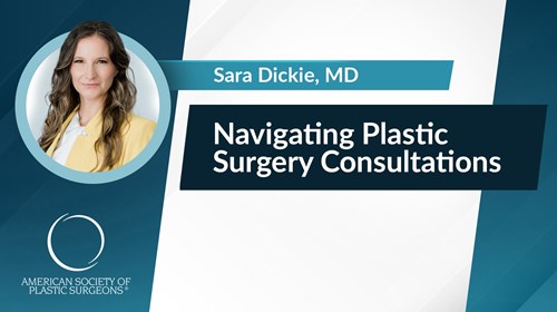 Navigating Plastic Surgery Consultations