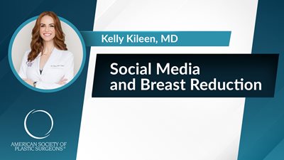 Social Media and Breast Reduction