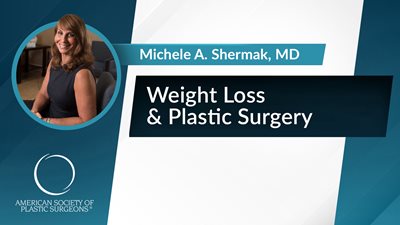 Weight Loss & Plastic Surgery